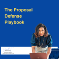 The Proposal Defense Playbook