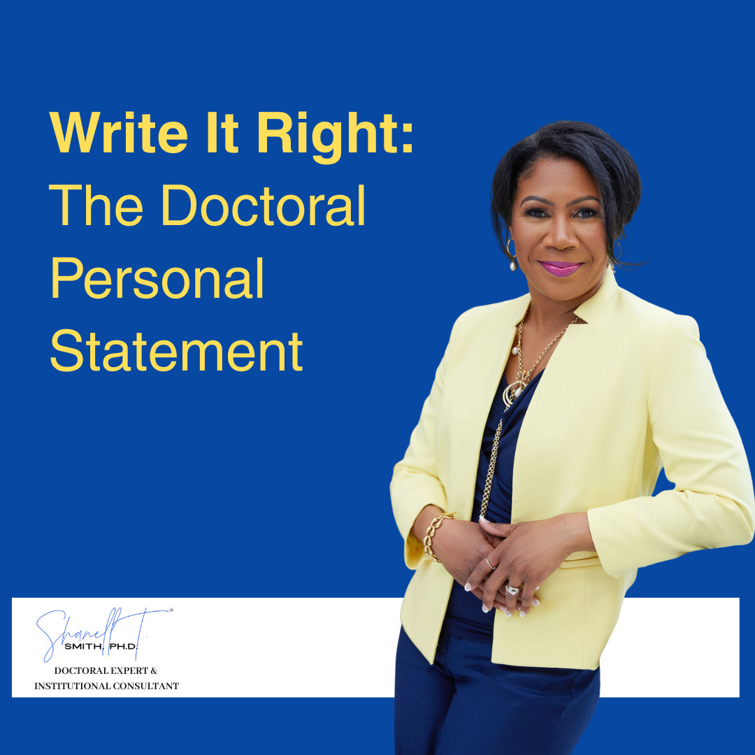 Write It Right: The Doctoral Personal Statement